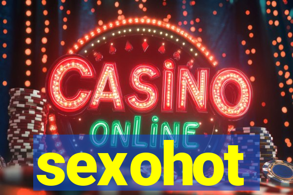 sexohot