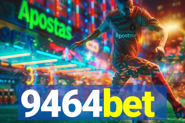9464bet
