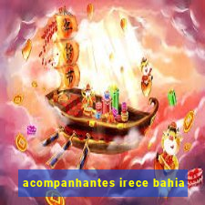 acompanhantes irece bahia