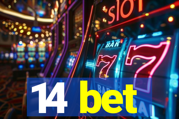 14 bet