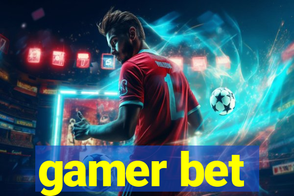 gamer bet