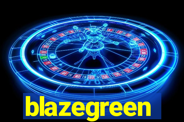 blazegreen