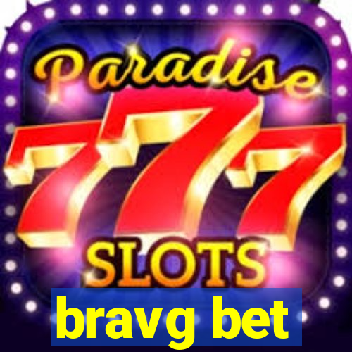 bravg bet