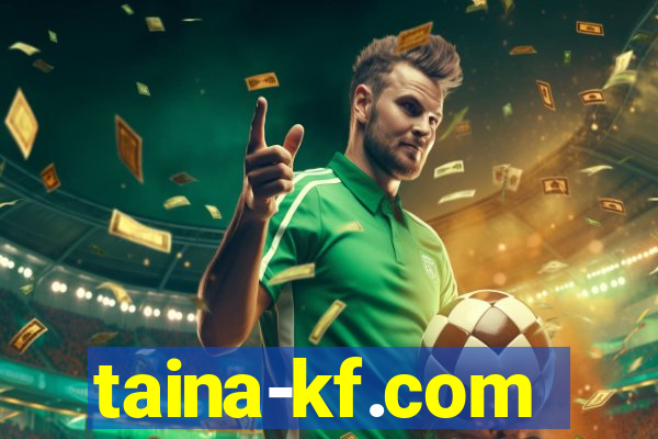 taina-kf.com