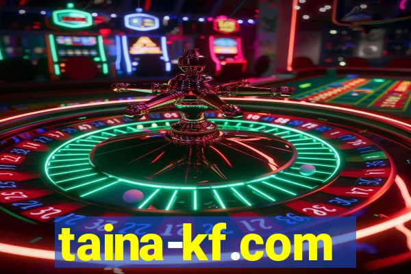 taina-kf.com