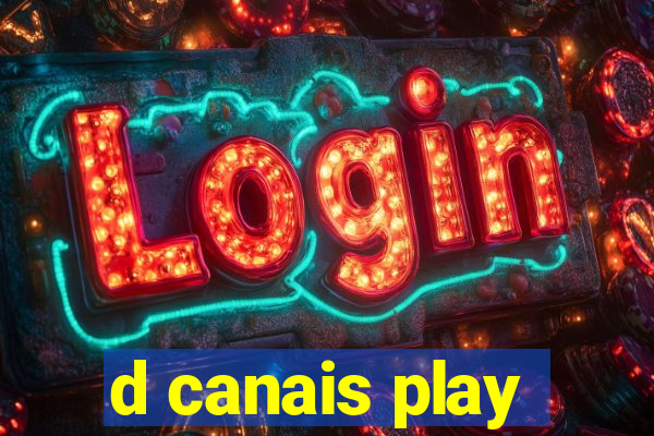d canais play
