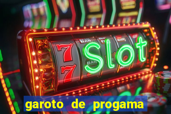 garoto de progama feira de santana