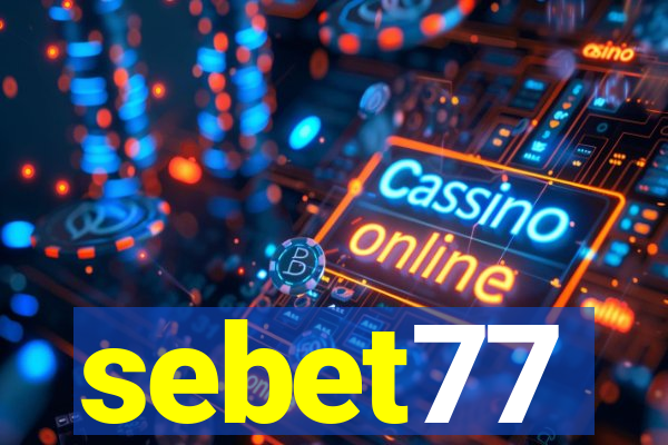 sebet77