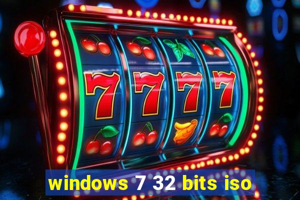 windows 7 32 bits iso