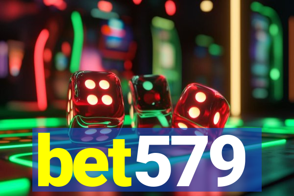 bet579