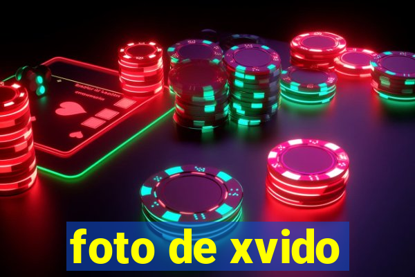 foto de xvido