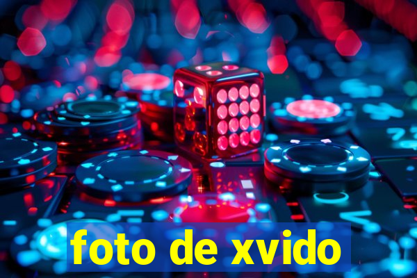 foto de xvido