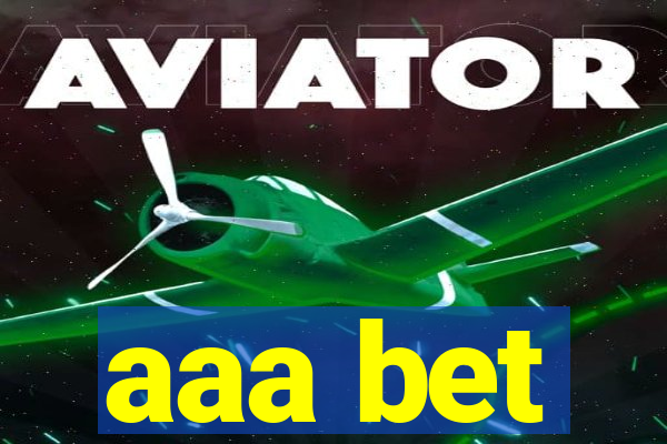 aaa bet
