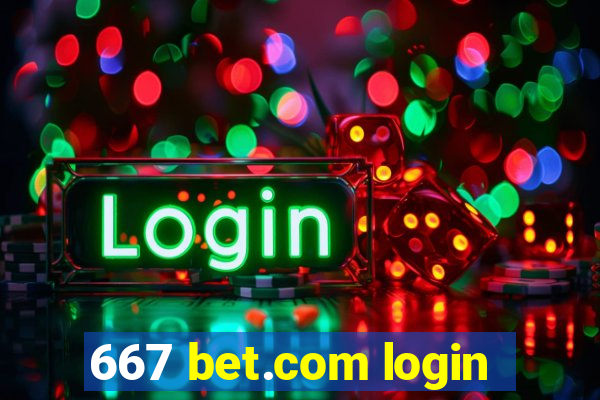 667 bet.com login