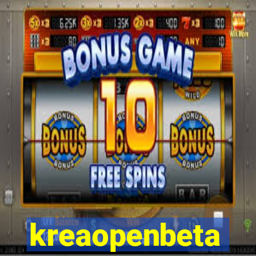 kreaopenbeta