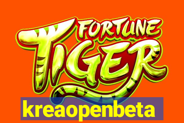 kreaopenbeta