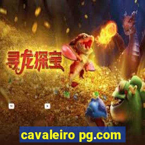 cavaleiro pg.com