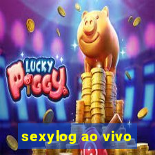 sexylog ao vivo