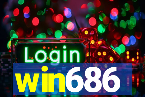 win686