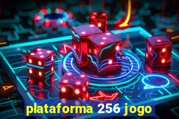 plataforma 256 jogo