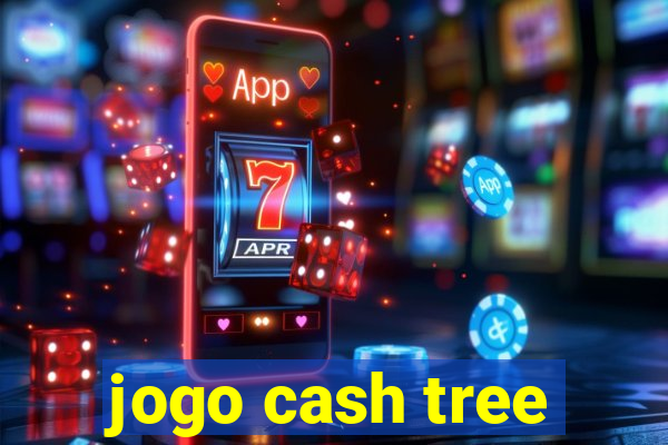 jogo cash tree