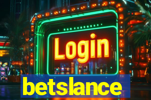 betslance