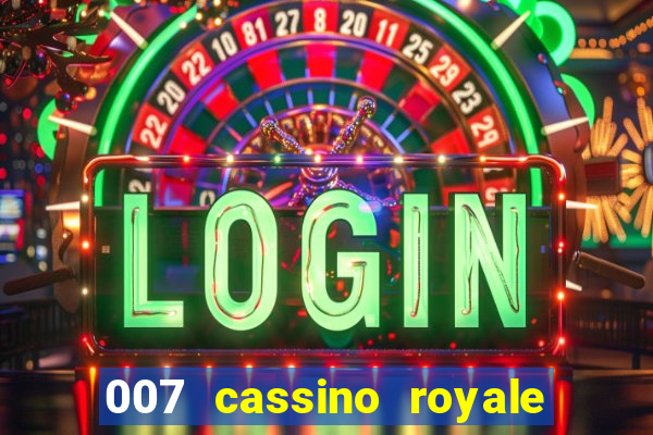 007 cassino royale download dublado avi