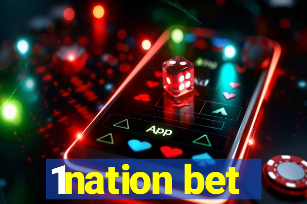 1nation bet