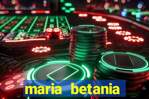 maria betania soares torres