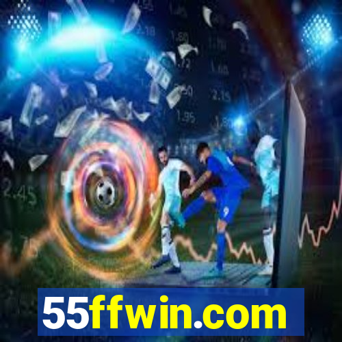 55ffwin.com