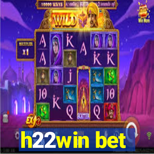 h22win bet
