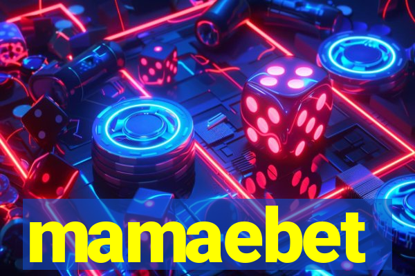 mamaebet
