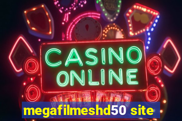 megafilmeshd50 site