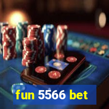 fun 5566 bet