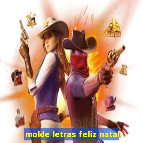 molde letras feliz natal