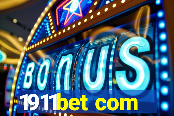 1911bet com