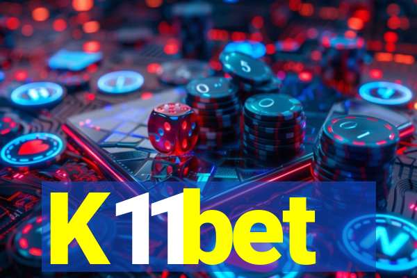 K11bet