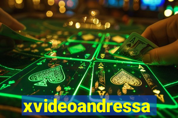 xvideoandressa