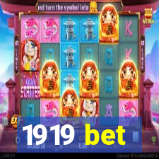 1919 bet