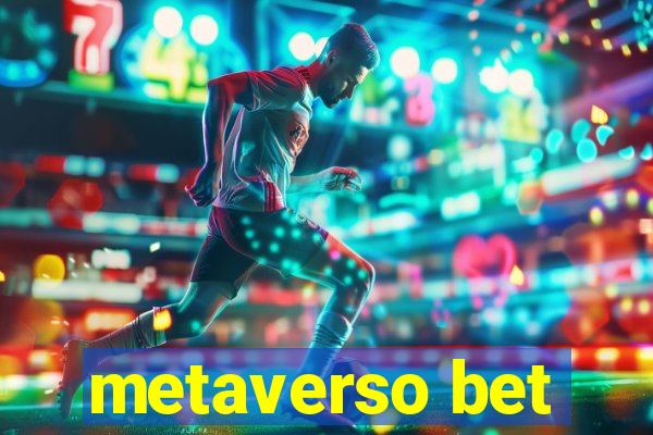 metaverso bet