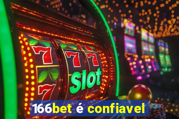 166bet é confiavel