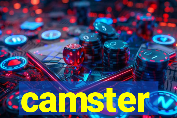 camster