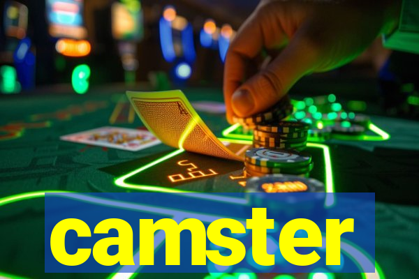 camster