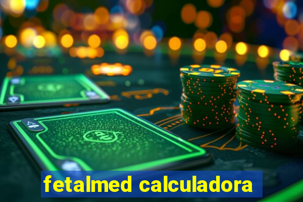 fetalmed calculadora
