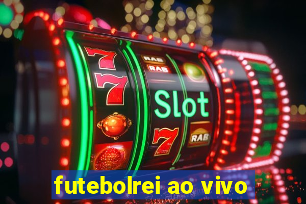 futebolrei ao vivo