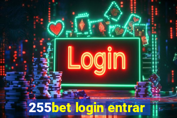 255bet login entrar