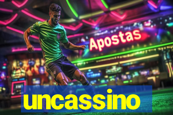 uncassino