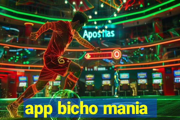 app bicho mania
