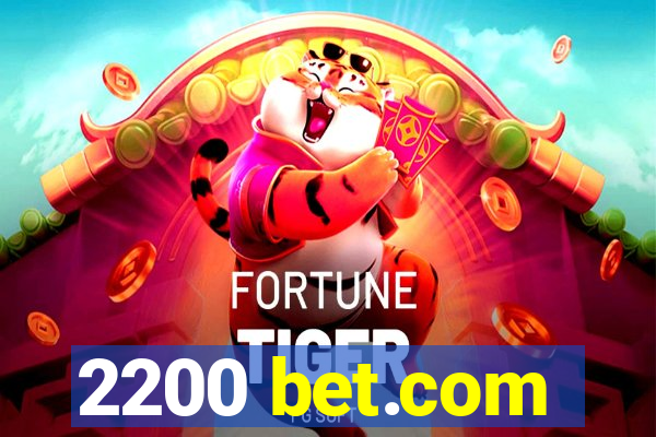 2200 bet.com