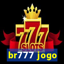 br777 jogo